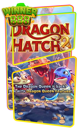 Dragon Hatch